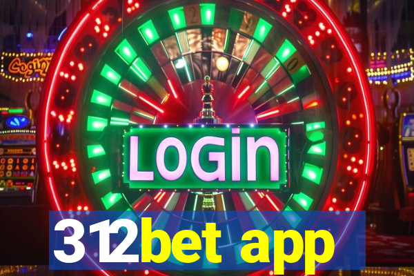 312bet app